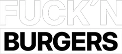 Fuck'n Burgers